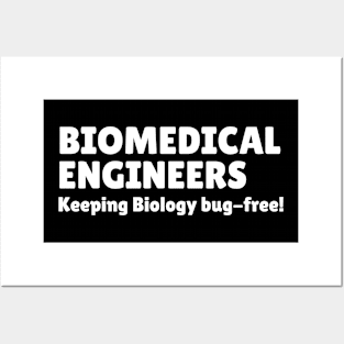 BME: Keeping biology bug-free! BME Posters and Art